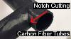 How To 90 Degree Notch Cutting Carbon Fiber Tubes